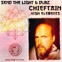Send The Light - Chieftain