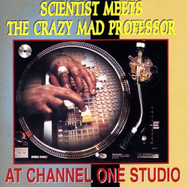 Scientist   Dub Of Crazyness