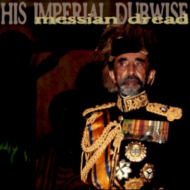 Messian Dread - His Imperial Dubwise (Extended Dub)