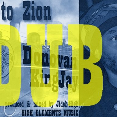 Dub to Zion 3   High Elements