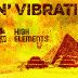 Jideh High Elements meets Cultivate & Rescue Sound Sytem April 30 2015
