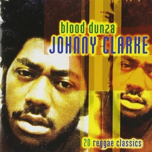 Johnny Clarke Blood Dunza Mixed By The Scientist