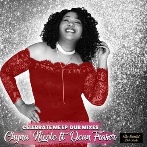 CHYNA NICOLE Dean  Fraser on Horns  Mixed By The Scientist 