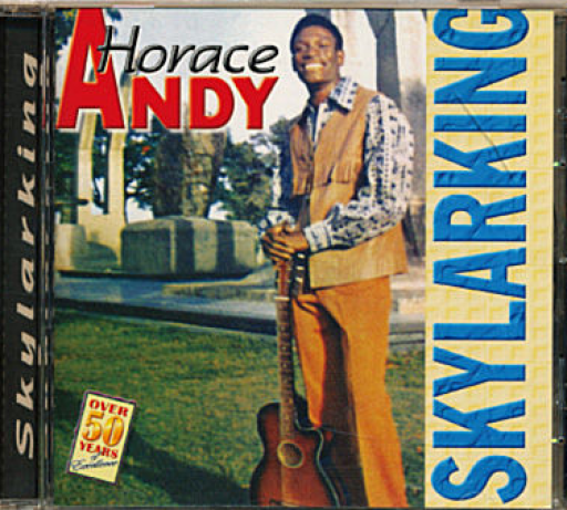  Horace Andy Skylarking Mixed By The Scientist 